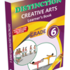 Grade 6 Creative Arts Learner’s Book