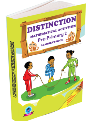 Pre-primary 2 Mathematical Activities Learner’s Book