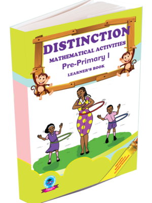 Pre-primary 1 Mathematical Activities Learner’s Book